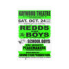 **Poster - Kaywood Theatre - Redds & The Boys, School Boys, PeaceMakers - Image 7