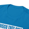 *Tee –Disco Tres Chic – Trouble Funk, EU – White Print on 12 Color Options - Image 45