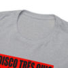 *Tee –Disco Tres Chic – Trouble Funk, EU – Red Print on 4 Color Options - Image 36