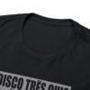 *Tee –Disco Tres Chic – Trouble Funk, EU – Grey Print on 12 Color Options - Image 18