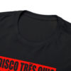 *Tee –Disco Tres Chic – Trouble Funk, EU – Red Print on 4 Color Options - Image 9