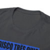 *Tee –Disco Tres Chic – Trouble Funk, EU – Stinky Blue Print on 4 Color Options - Image 27