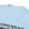*Tee – Washington Coliseum – Trouble Funk, EU, Chuck & PeaceMakers – Black Print (White Letters) on 12 Color Options - Image 81