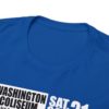 *Tee – Washington Coliseum – RE, EU, PeaceMakers, Redds & School Boys – White Print (Black Letters) on 12 Color Options - Image 63