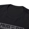 *Tee – No. 10 Police Boys & Girls Club – Trouble Funk, Ayre Rayde – Grey Print on 12 Color Options - Image 18