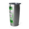 20oz Tumbler – Maverick Room – Rare Essence - Apple Green Print (White Letters) – Collector Item! - Image 4