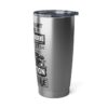 20oz Tumbler – NW Gardens – Mass Extinction – Black Print (White Letters) - Collector Item! - Image 4