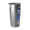20oz Tumbler – NW Gardens – Mass Extinction – Stinky Blue Print (White Letters) - Collector Item! - Image 3