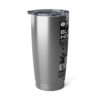 20oz Tumbler –  Black Hole – Rare Essence – Black Print (White Letters) - Collector Item! - Image 3