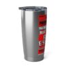 20oz Tumbler – Panorama Room – Rare Essence– Red Print (White Letters) – Collector Item! - Image 3