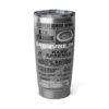 20oz Tumbler – RFK – RE, Chuck, Lil Benny, Junk Yard, Prophecy, Hot Cold Sweat– Grey Print – Collector Item!
