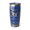 20oz Tumbler – Anacostia Park – EU, Class, Junk Yard, Physical Wundors – Stinky Blue Print – Collector Item!