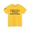 *Tee – GoGo Pocket - No Front Logo – 3 Piece w/Mumbo Sauce – Black Print on 12 Color Options w/OSGOGO Logo - Image 166