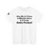 *Tee – GoGo Pocket - No Front Logo – 3 Piece w/Mumbo Sauce – Black Print on 12 Color Options w/OSGOGO Logo - Image 31