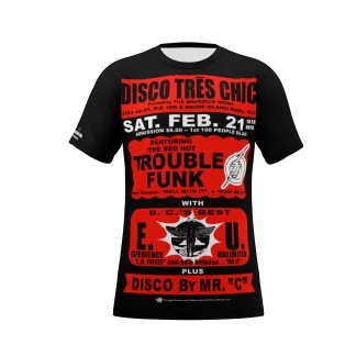 *Tee – Full Print – Disco Tres Chic – Trouble Funk & EU – Red Print on Black