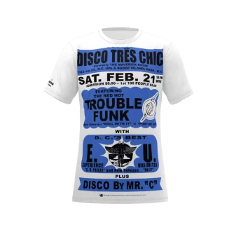 *Tee – Full Print – Disco Tres Chic – Trouble Funk & EU – Stinky Blue Print on White