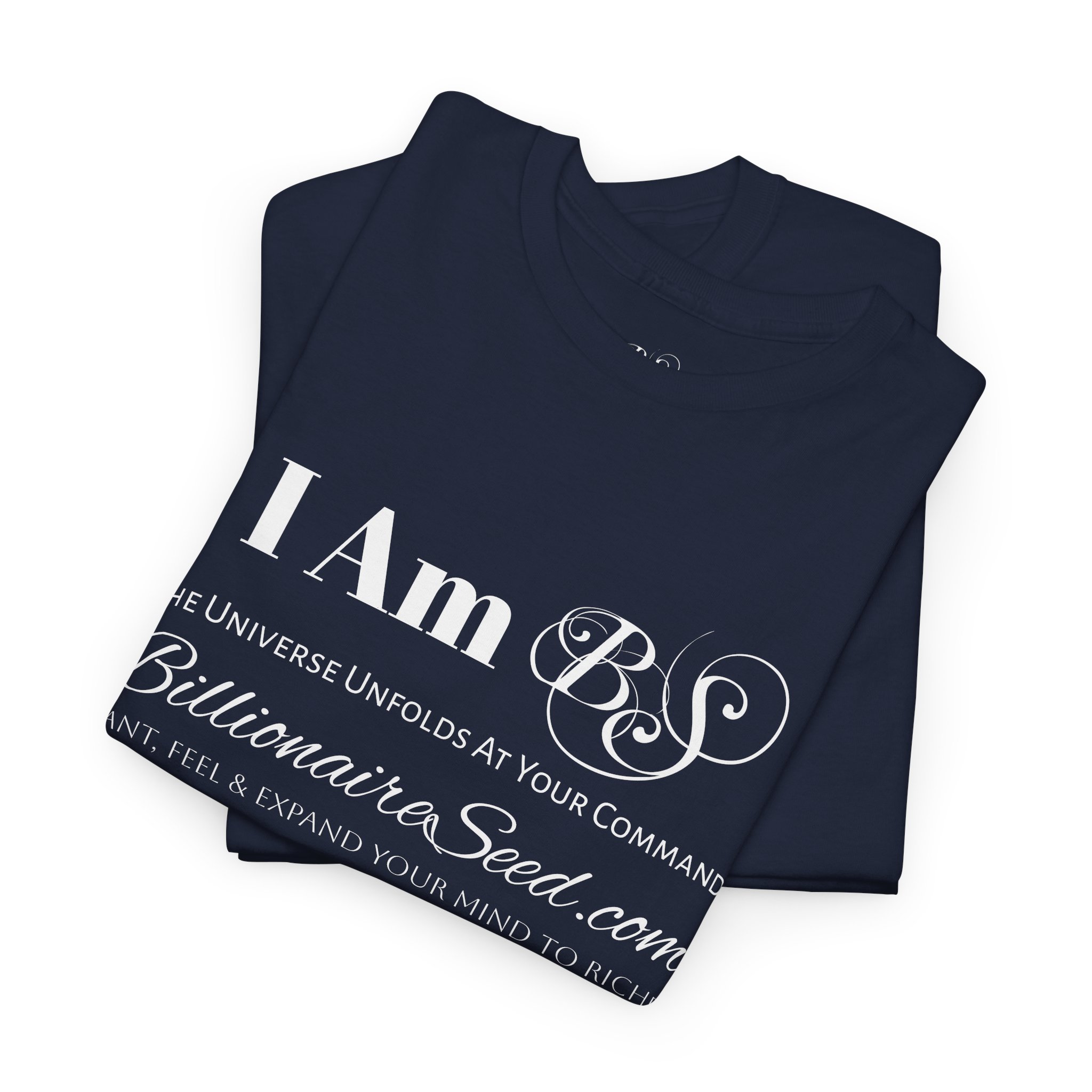 Billionaire Seed – The Universe Unfolds At Your Command - White Print Tee - Image 16