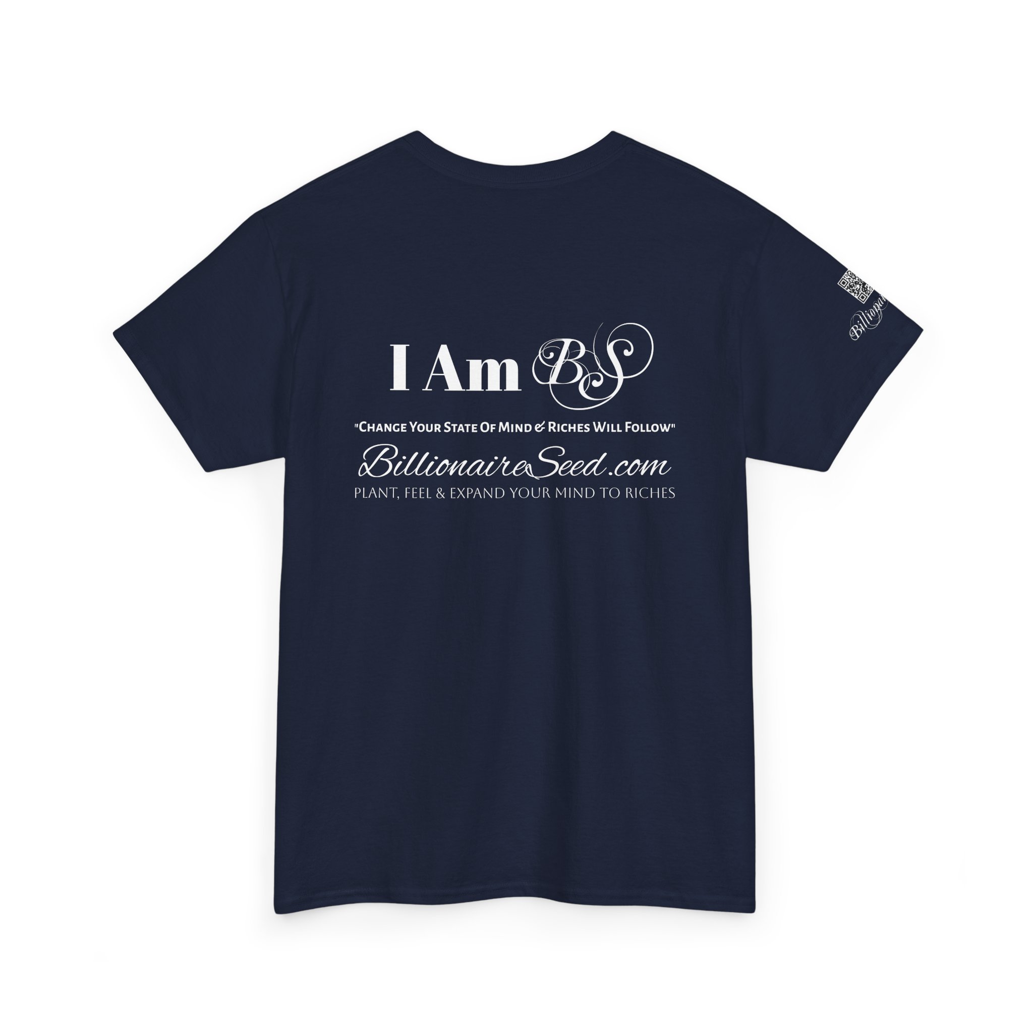 Billionaire Seed – Change Your State Of Mind & Riches Will Follow - White Print Tee (Front & Back) - Image 22