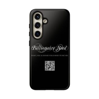 Phone Cases (Samsung) - Plant, Feel & Expand Your Mind To Riches - Billionaire Seed (Black)